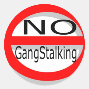 Adesivo Nenhum Gangstalking