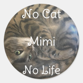 Adesivo Nenhum Gato Nenhuma Vida