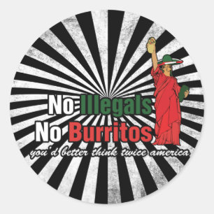 Adesivo Nenhum Illegista Burritos Imigram Humor