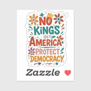 Adesivo Nenhum Rei Na América Democracia Americana
