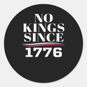 Adesivo Nenhum Rei na América desde 1776 #1 Clássico
