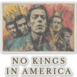 Adesivo Nenhum rei na democracia americana