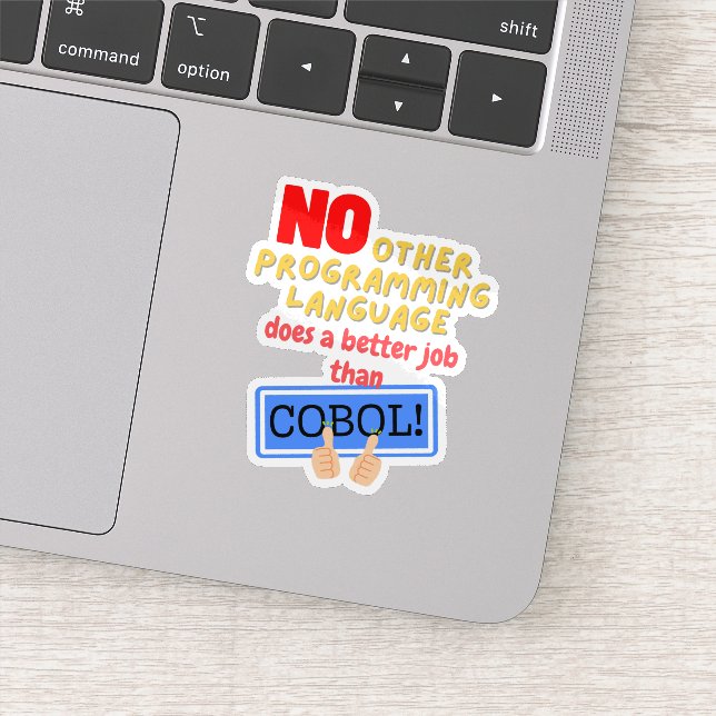 Adesivo Nenhuma Linguagem de Programação Melhor que Cobol (Detalhe)