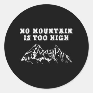 Adesivo Nenhuma montanha é muito alta
