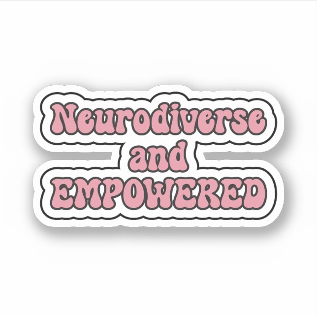 Adesivo Neurodiversificada e "EMPOWEREM Pink Neurodiversit (Frente)