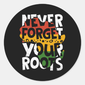 Adesivo Never Forget Your Roots Afro American Black Histor