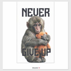 Adesivo Never Give Up - Resilient Baby Monkey with Teddy B