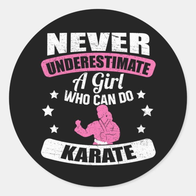 Adesivo Never Underestimate A Girl Who Can Do Karate Gift (Frente)