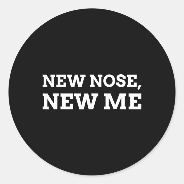 Adesivo New Nose, New Me Funny Nose Job  (Frente)