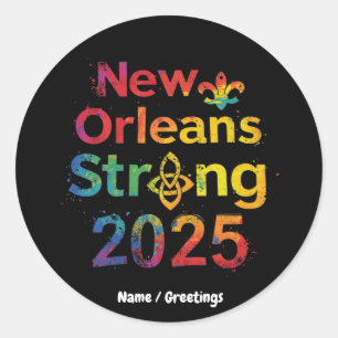 Adesivo New Orleans Strong 2025 Inspiring NOLA Pride