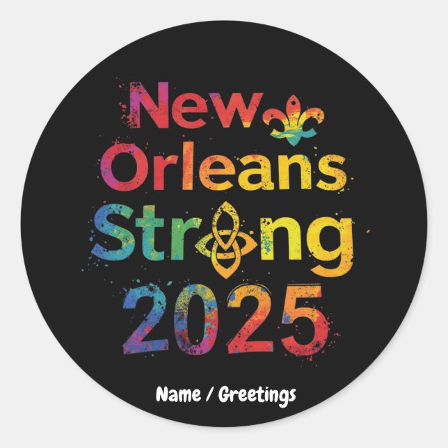 Adesivo New Orleans Strong 2025 Inspiring NOLA Pride (Frente)
