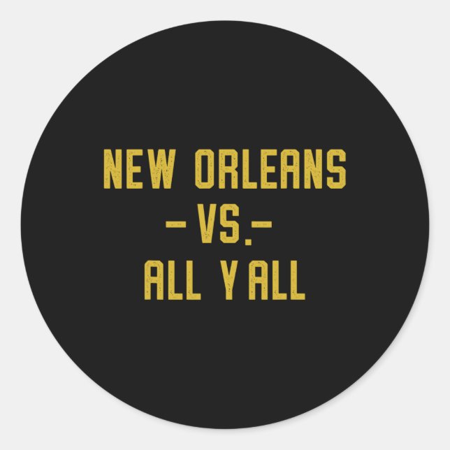 Adesivo New Orleans Vs All Yall For Y'all Funny Louisiana  (Frente)