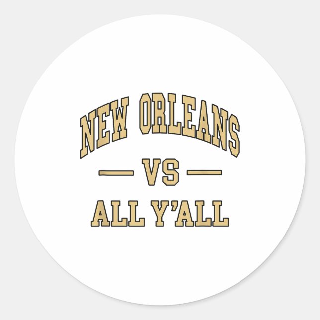 Adesivo New Orleans Vs All Y'all - Throwback Design - Clic (Frente)
