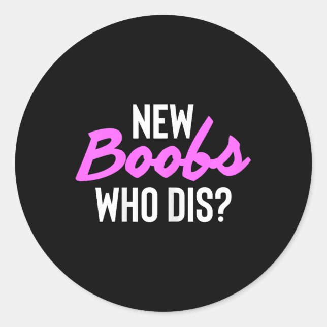 Adesivo New S Who Dis Surgery Recovery Breast Cancer  (Frente)