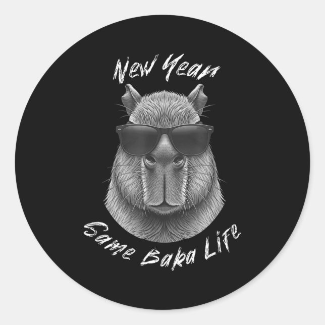 Adesivo New Year Same Baka Life Capybara Joke  (Frente)