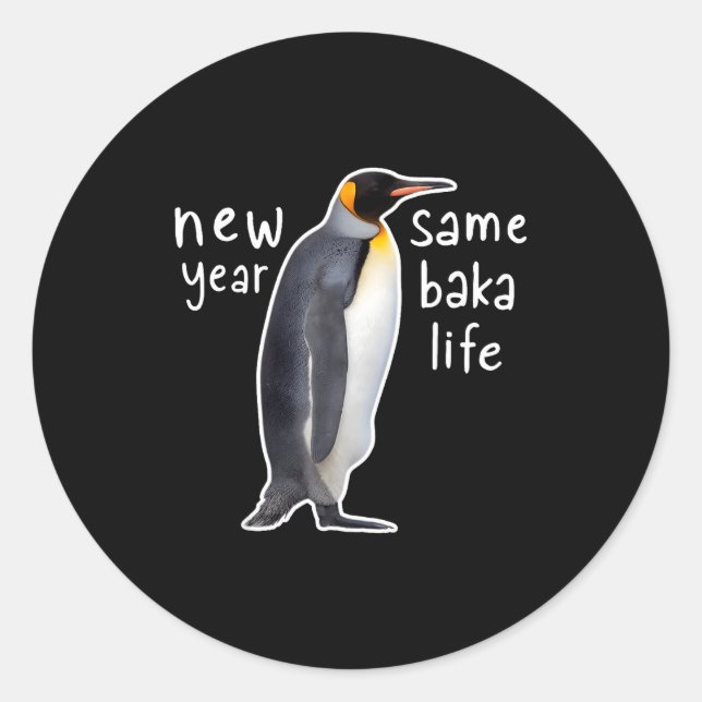 Adesivo New Year Same Baka Life Funny Penguin  (Frente)