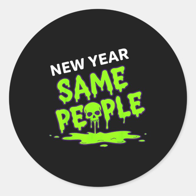 Adesivo New Year Same People Funny Skull  (Frente)