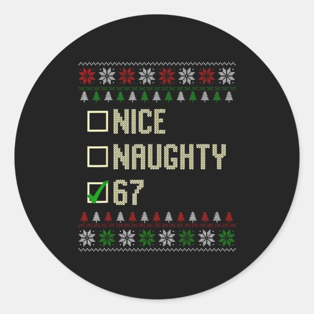 Adesivo Nice Naughty 67 Funny Ugly Sweater Slang Brainrot  (Frente)