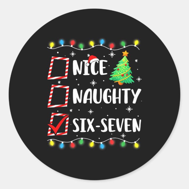 Adesivo Nice Naughty 67 Six Seven Funny Christmas 6 7 Meme (Frente)