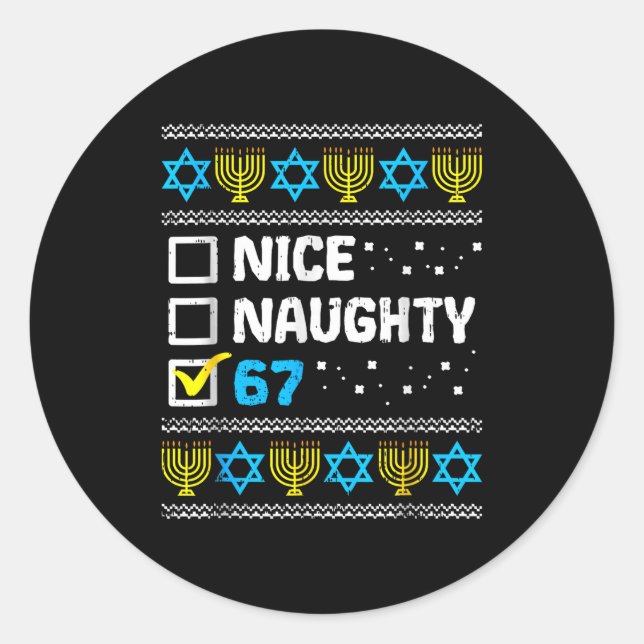 Adesivo Nice Naughty 67 Six Seven Ugly Hanukkah Sweater Ch (Frente)