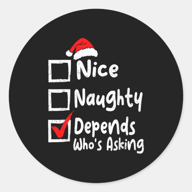 Adesivo Nice Naughty Depends Whos Asking Funny Christmas L (Frente)