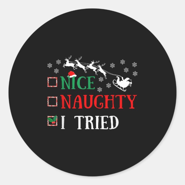 Adesivo Nice Naughty I Tried Funny Christmas Joke  (Frente)