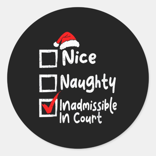 Adesivo Nice Naughty Inadmissible In Court Funny Christmas (Frente)