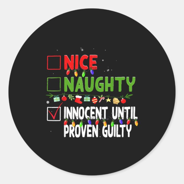 Adesivo Nice Naughty Innocent Until Proven Guilty Family C (Frente)
