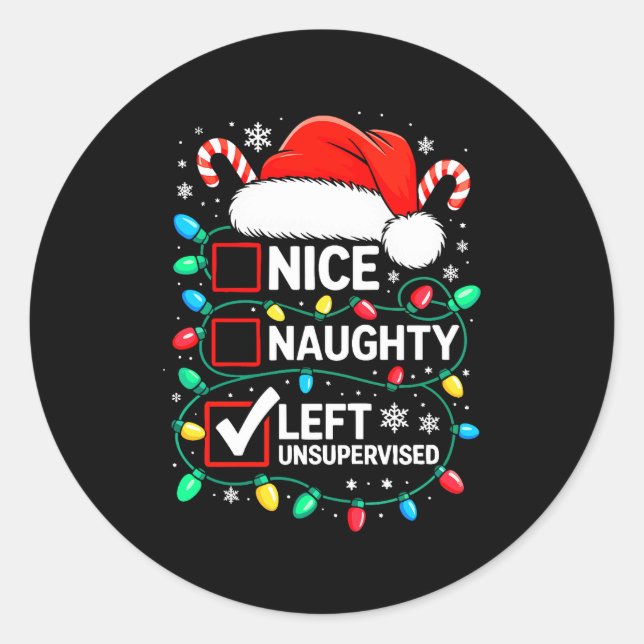Adesivo Nice Naughty Left Unsupervised Shirt Funny Christm (Frente)