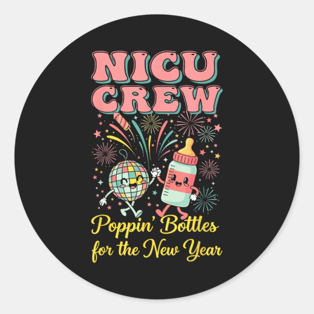 Adesivo Nicu New Years Shirt, Nurse Png Bottles For The Ne (Frente)