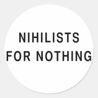 Adesivo Niilistas Por Nada