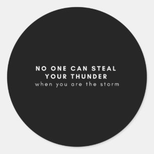 Adesivo Ninguém Pode Roubar Seu Trovão Quando Você É O Sto