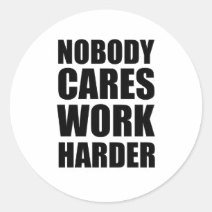 Adesivo Ninguém se importa de trabalhar com mais Malhação
