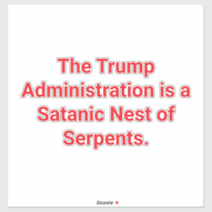 Adesivo NINHO DE SERPENTES SATÂNICAS DE TRUMP Hankamer Art