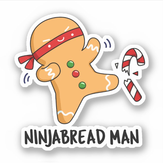 Adesivo Ninjabread Man Funny Gingerpão Pun (Frente)