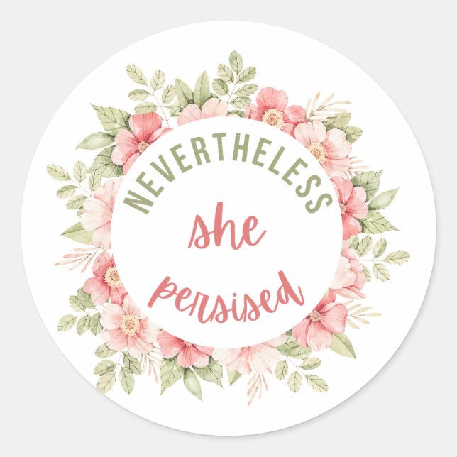 Adesivo No Entanto, Ela Persiste (Frente)