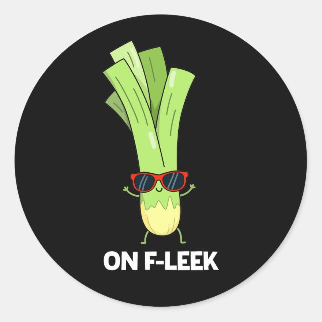 Adesivo No Fleek Funny Veggie Leek Pun Dark BG (Frente)