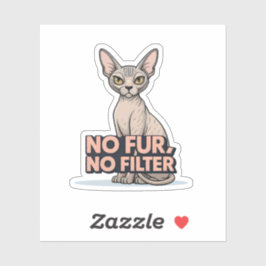 Adesivo No Fur No Filter Sphynx Cat Attitude Art