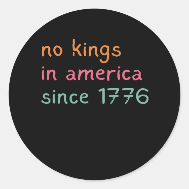 Adesivo No Kings In America Since 1776 Freedom Anti Crown (Frente)