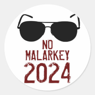 Adesivo No Malarkey 2024