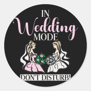 Adesivo No Modo De Casamento Não Incomodar A Noiva