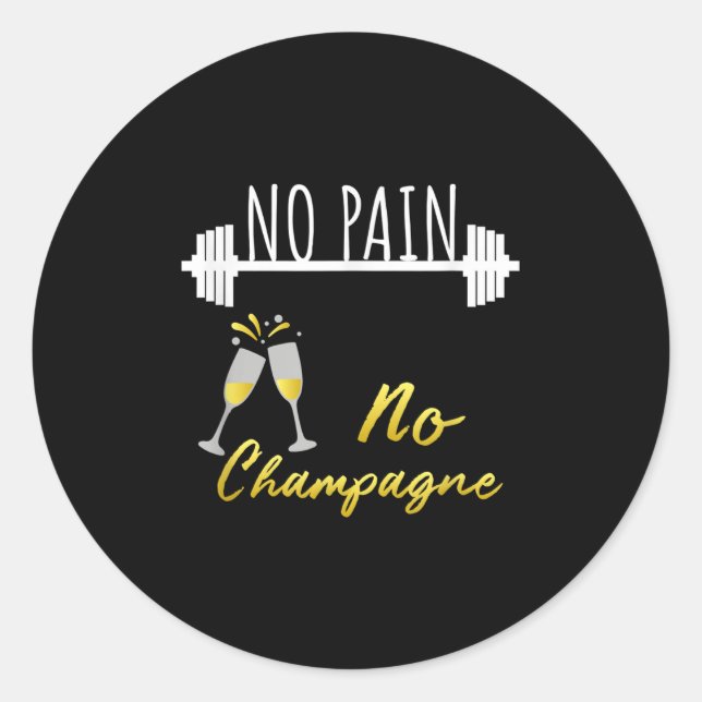 Adesivo No Pain No Champagne Gym Motivation For Women  (Frente)