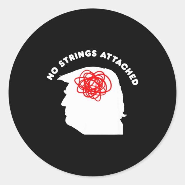 Adesivo No Strings Attached Funny Sarcastic Saying Adult H (Frente)