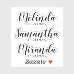 Adesivo Nome da Bridesmaid Personalizada de Script Moderno