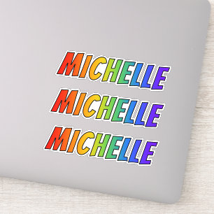 Adesivo Nome "MICHELLE" com coloração do arco-íris do