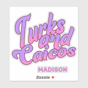 Adesivo Nome personalizado Turks e Caicos