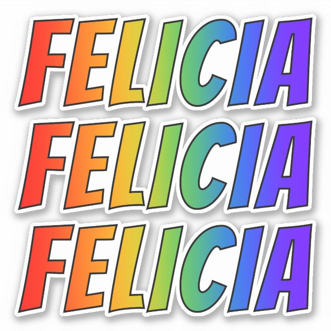 Adesivo Nome próprio "FELICIA" com cor divertida do arco-í (Frente)