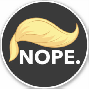 Adesivo Nope Trump - No Trump - Ant-Trump Democratic Round