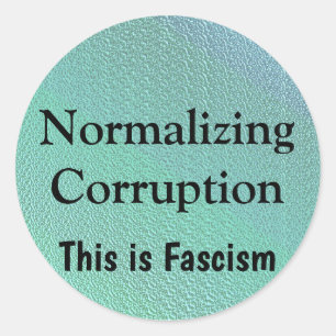 Adesivo Normalizando a Corrupção