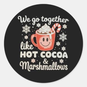 Adesivo Nós Combinamos Juntos Como Marshmallows de Cacau Q